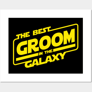 The Best Groom In The Galaxy Posters and Art